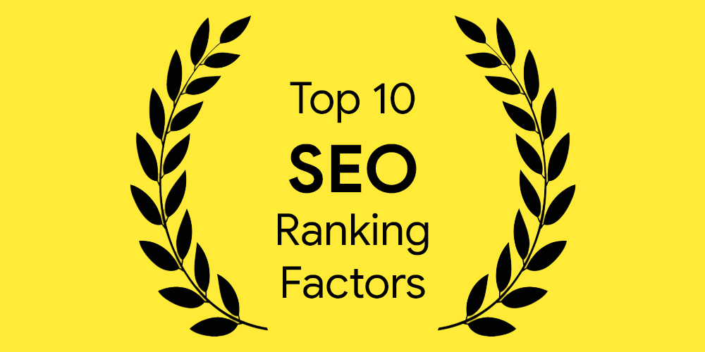 top 10 seo ranking factors